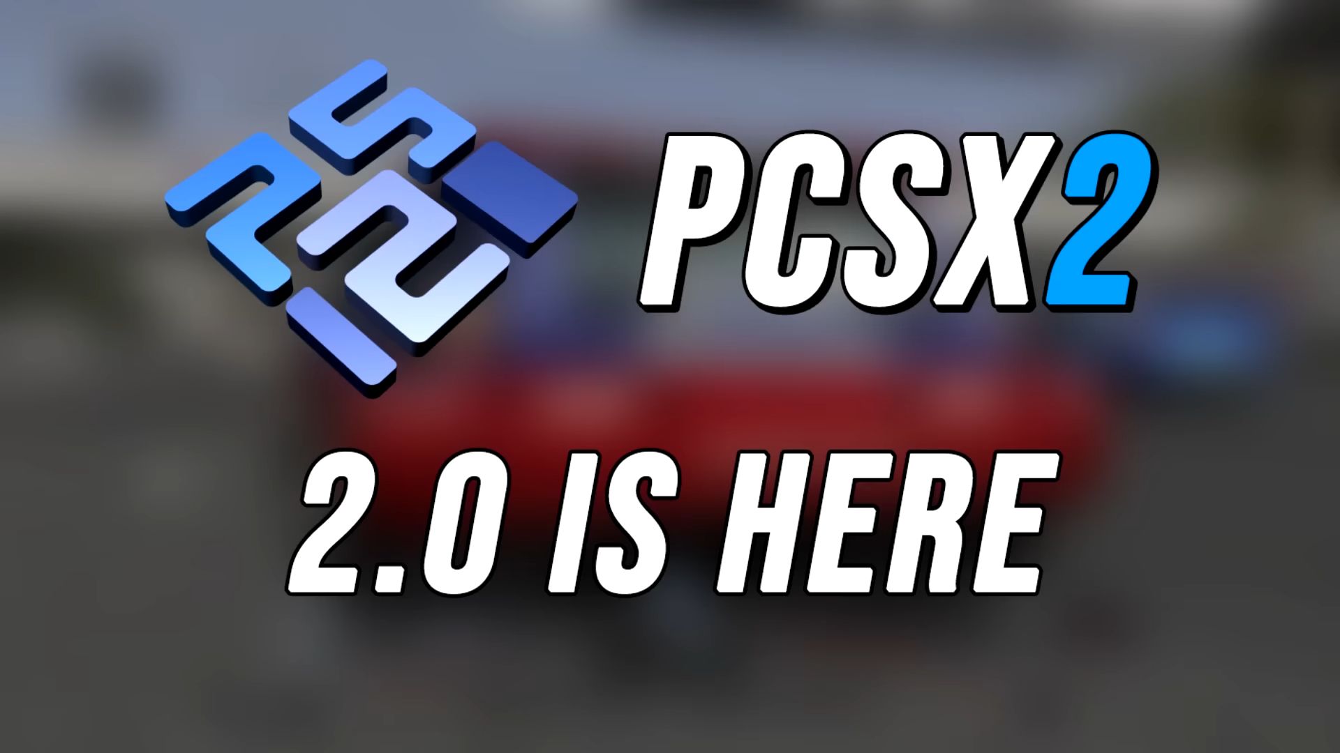 PCSX2 2.0 最佳配置 & 完全指南|ps2模拟器 评测视频封面